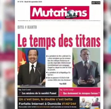 CAMEROUN: REVUE DES UNES DU MARDI 08 SEPTEMBRE 2020 CAMEROUN: REVUE DES UNES DU MARDI 08 SEPTEMBRE 2020
