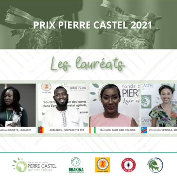 CAMEROUN-ENTREPREUNARIAT: LES LAURÉATS DU PRIX « PIERRE CASTEL 2021 » RECOMPENSÉS CAMEROUN-ENTREPREUNARIAT: LES LAURÉATS DU PRIX « PIERRE CASTEL 2021 » RECOMPENSÉS